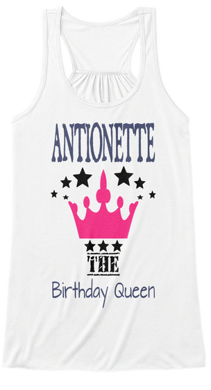 Antionette The Birthday Queen White Camiseta Front