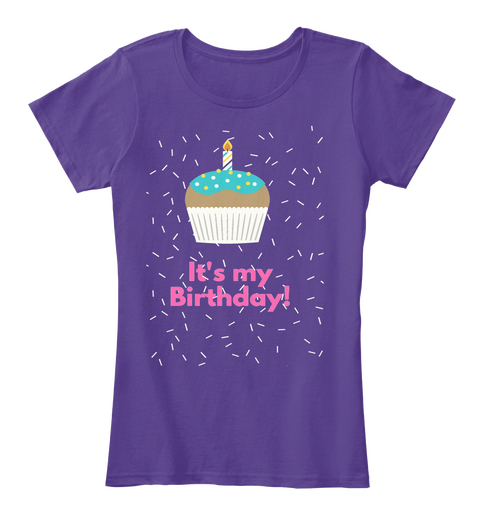 It's My Birthday! Purple T-Shirt Front