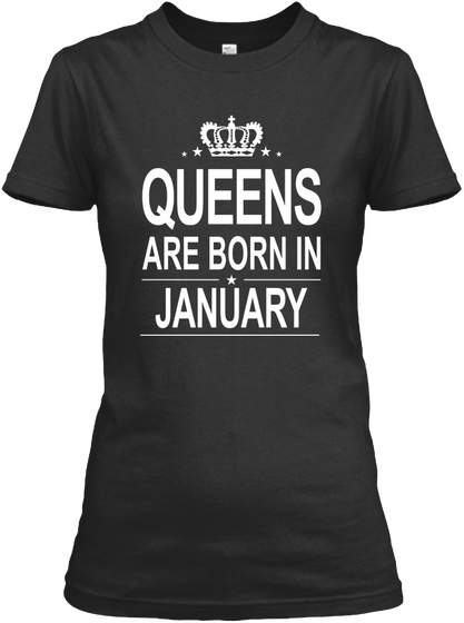 Queens Are Born In January Black Maglietta Front