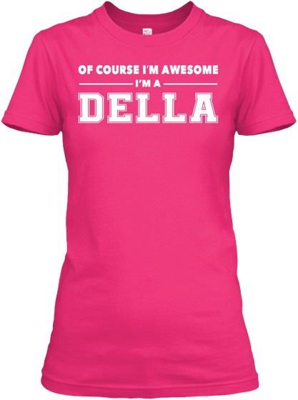 Of Course Della Awesome Heliconia T-Shirt Front