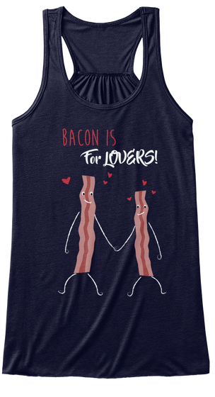 Bacon Is For Lovers! Midnight Maglietta Front