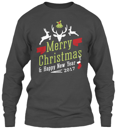 Merry Christmas & Happy New Year 2017 Charcoal Camiseta Front