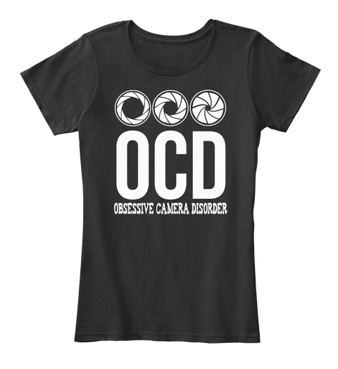 Ocd Observe Camera Disorder Black T-Shirt Front