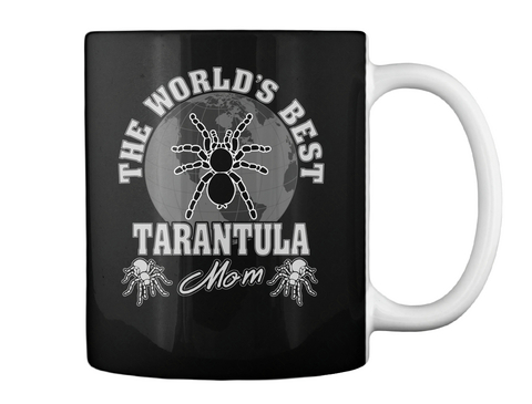 The World's Best Tarantula Mom Black T-Shirt Back
