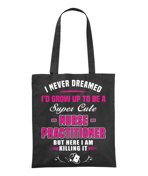 Super Cute Nurse Practitioner Black áo T-Shirt Front