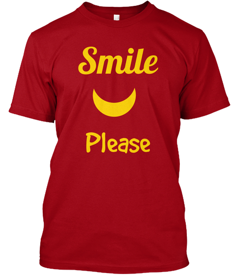 Smile 
 Please Deep Red T-Shirt Front