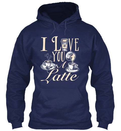 I Love You A Latte Navy Maglietta Front