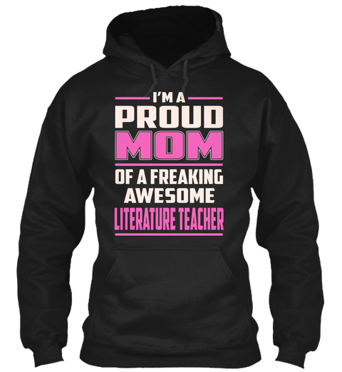 Literature Teacher   Proud Mom Black Camiseta Front