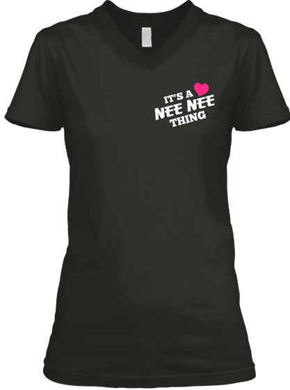 It's A Nee Nee Thing Black áo T-Shirt Front