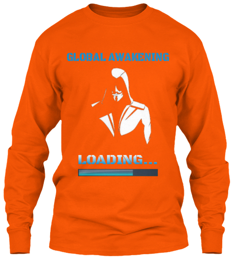 Anonymous. Global Awakening Safety Orange T-Shirt Front