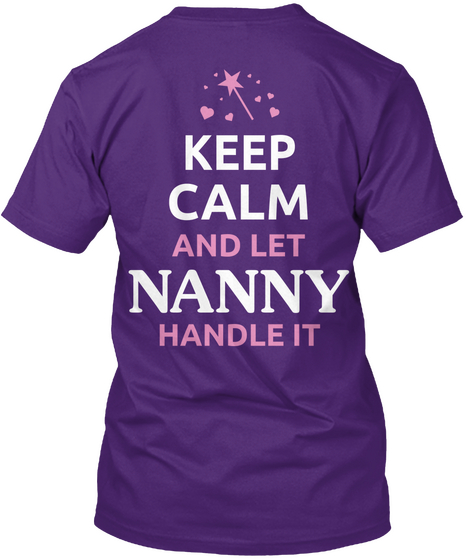 Keep Calm And Let Nanny Handle It Purple Camiseta Back