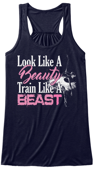 Look Like A Beauty Train Like A Beast Midnight Camiseta Front