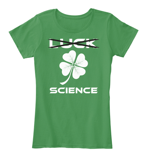 Luck Science Kelly Green  T-Shirt Front
