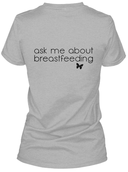 Ask Me About Breastfeeding Sport Grey T-Shirt Back
