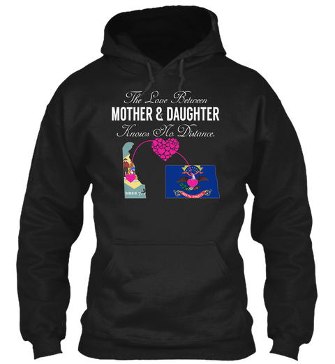 Mother Daughter   Delaware North Dakota Black Kaos Front