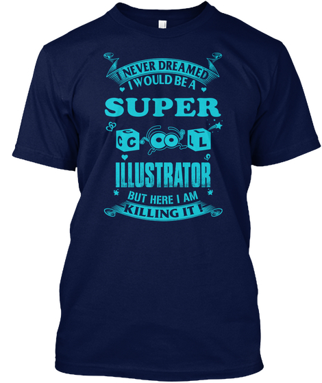 Super Cool Illustrator Navy T-Shirt Front