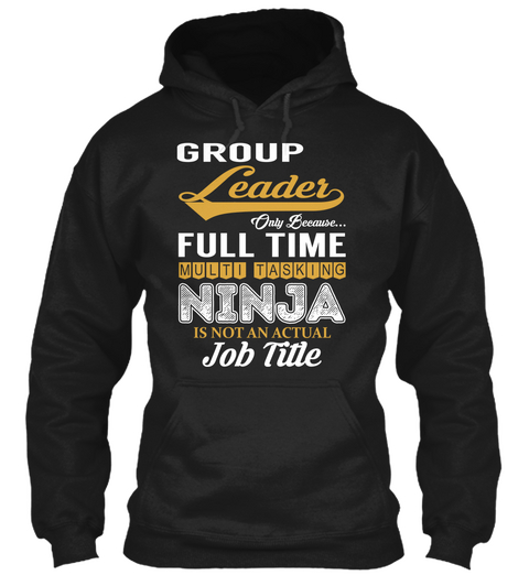 Group Leader   Ninja Black T-Shirt Front