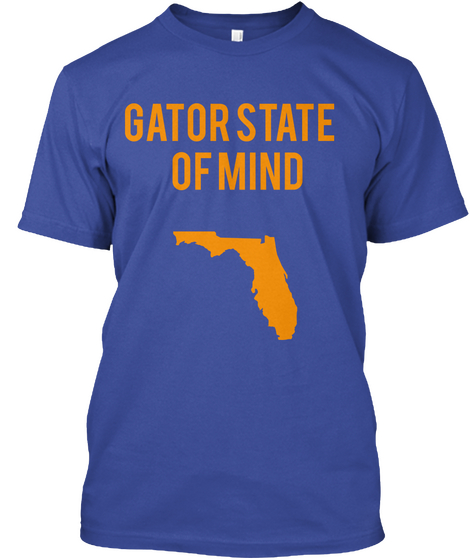 Gator State
Of Mind Deep Royal T-Shirt Front