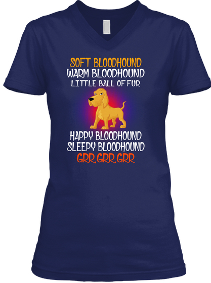 Soft Warm Happy Sleepy Bloodhound Navy Camiseta Front