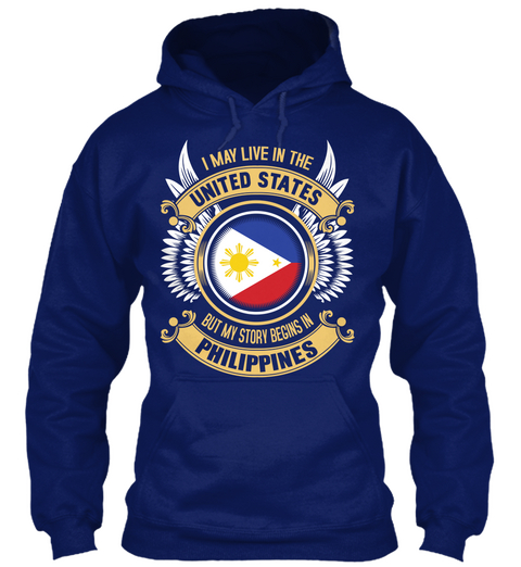 I May Live In The United States But My Story Begins In Philippines Oxford Navy Camiseta Front