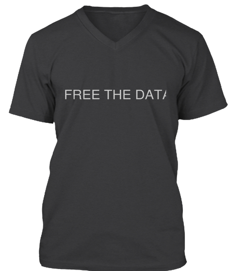 Free The Data Dark Grey Heather T-Shirt Front