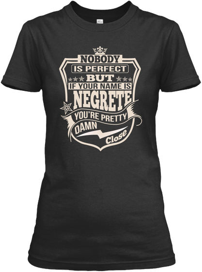 Nobody Perfect Negrete Thing Shirts Black T-Shirt Front