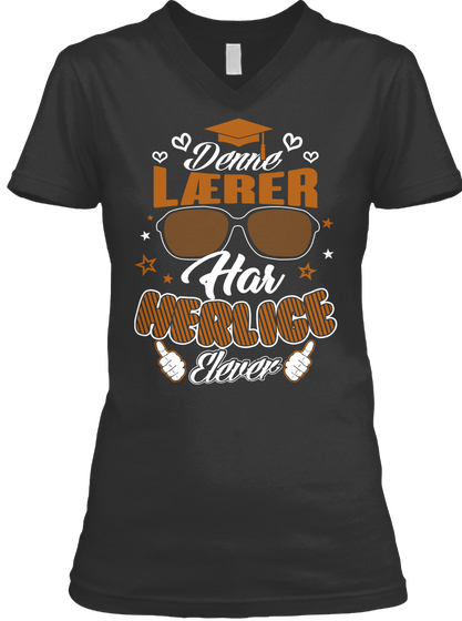 Denne Lærer Har Herlige Elever ! Black áo T-Shirt Front