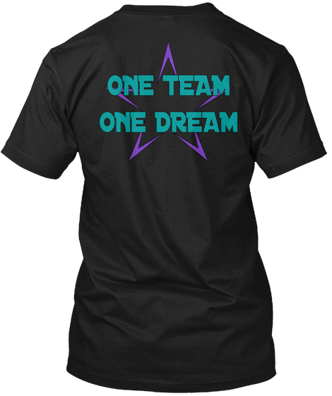 One Team
One Dream Black T-Shirt Back