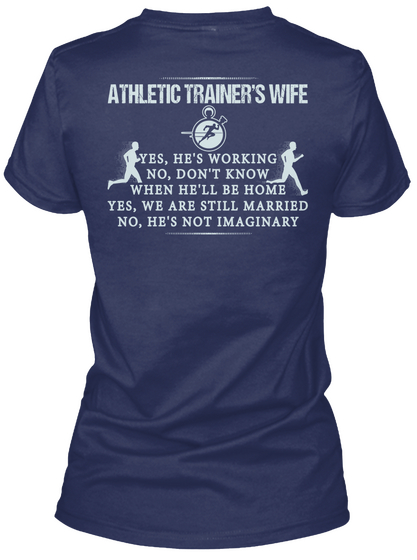 Athletic Trainers Wife Navy T-Shirt Back