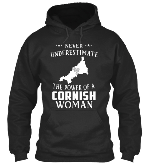 Never Underestimate The Power Of A Cornish Woman Jet Black Camiseta Front