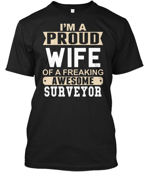 Wife Surveyor Black T-Shirt Front