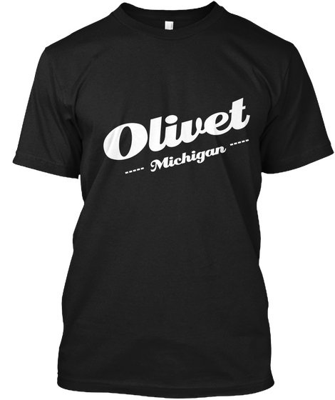 Olivet       Michigan       Black T-Shirt Front