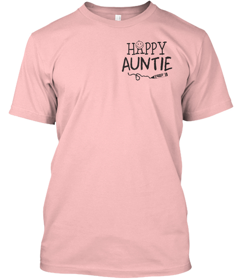 Happy Auntie Pale Pink T-Shirt Front