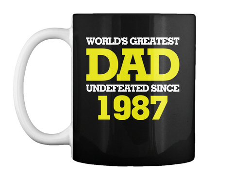 World's Greatest Dad   1987 Mugs Black T-Shirt Front