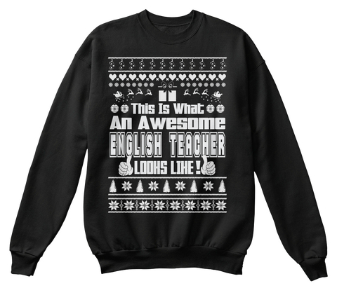 This Is What An Awesome English Teacher Looks Like! Black T-Shirt Front