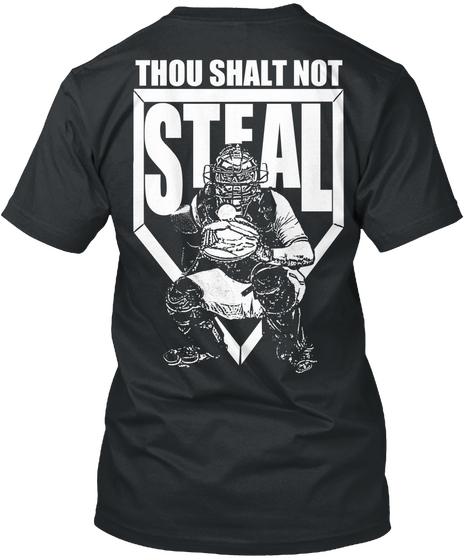Thou Shalt Not Steal Black T-Shirt Back