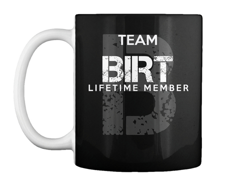 Mug   Team Birt Lifetime Member Black T-Shirt Front