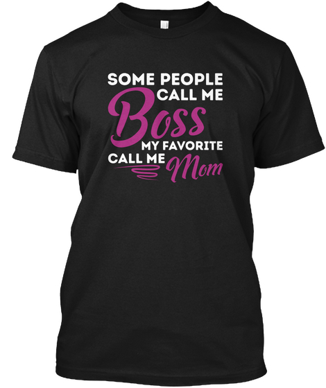 Mother's Day Mom T Shirt Tee Black T-Shirt Front