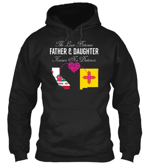 Father Daughter   California New Mexico Black Camiseta Front