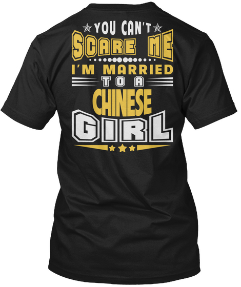 You Can't Scare Me Chinese Girl T Shirts Black T-Shirt Back