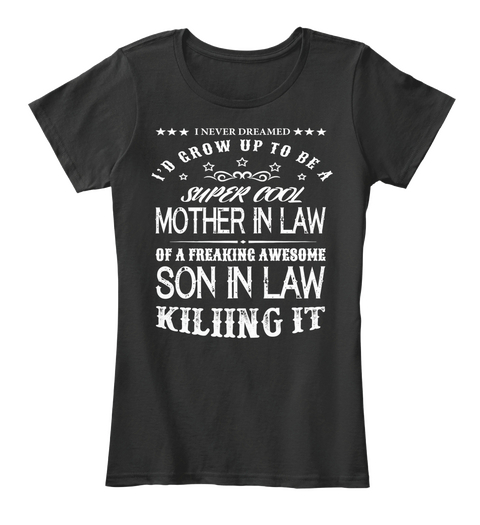 Super Cool Mother In Law Black Camiseta Front