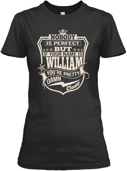 Nobody Perfect William Thing Shirts Black Camiseta Front