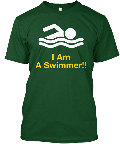 I Am A Swimmer!! Deep Forest Maglietta Front