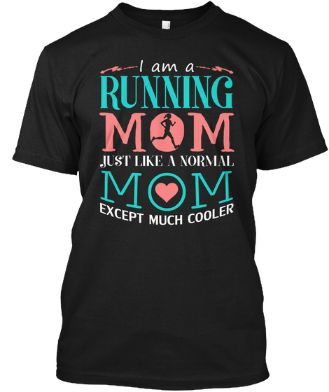 Running Mom Black T-Shirt Front