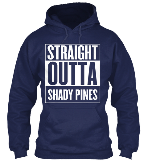 Straight Outta Shady Pines Navy T-Shirt Front