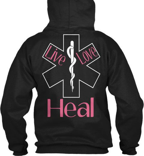 Live Love Heal Black T-Shirt Back