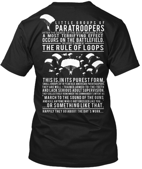 Little Groups Of Paratroopers After The Demise Of The Best Airborne Plan, A Most Terrifying Effect Occurs On The... Black áo T-Shirt Back
