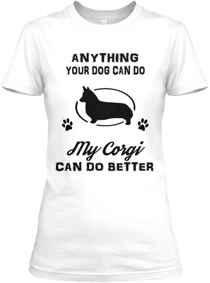 Corgi Dog Shirt White T-Shirt Front