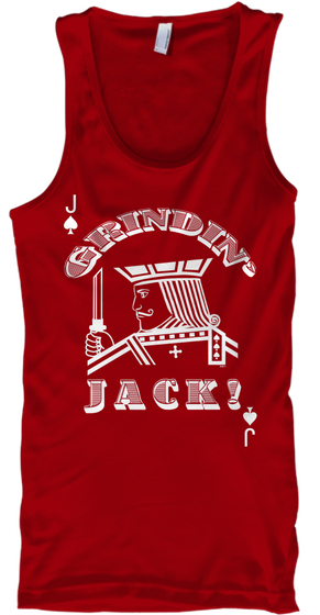 Grindin Jack ! Red áo T-Shirt Front