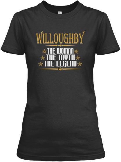 Willoughby The Woman The Myth The Legend Black Maglietta Front